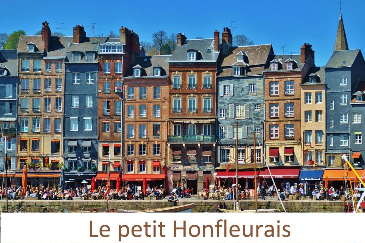 Le Petit Honfleurais, Hyper Centre Honfleur Apartment Bagian luar foto